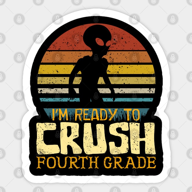 Ready To Crush Fourth 4th Grade Alien Back To School Sticker by Teesem93